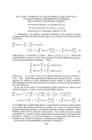 Ince, ordinary differential equations, was published in 1926. On A New Approach To The Numerical Solution Of A Class Of Partial Differential Integral Equations Of Transport Theory Pnas