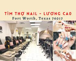 tìm thợ nail fort worth texas 76017