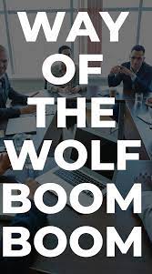 So, you don't need to hunt for recommendations. Way Of The Wolf Boom Boom Jordan Belfort Belfort Selling Books