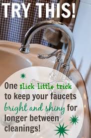 Keep Your Faucets Shiny With This