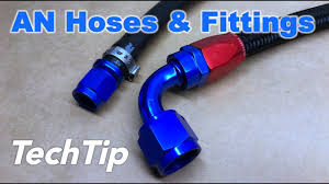 Maybe you would like to learn more about one of these? An Fittings Hoses Guide How To Youtube