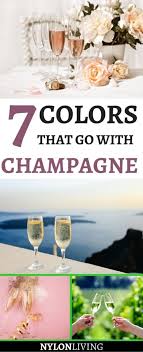 best colors that go with champagne