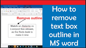 how to remove text box outline in word