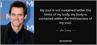 TOP 25 QUOTES BY JIM CARREY (of 251) | A-Z Quotes via Relatably.com
