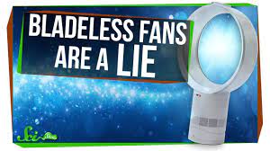 why bladeless fans are a lie you