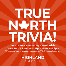 Apr 01, 2021 · summer is finally here, and what better way to celebrate than by having a go at our june trivia questions and answers. Highland Square Mall Tune In To Our Canada Day Trivia June 30th For Your Chance To Win 100 Mall Money Facebook