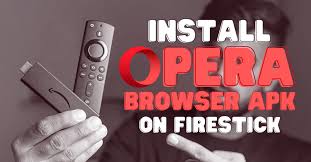 Opera browser is an alternative to the default android browser, and allows you to quickly browse the internet without making a large dent on your terminal´s performance. How To Install Opera Browser On Firestick Reviewvpn