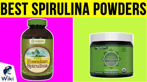 10 best spirulina powders 2019 you