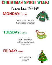 Decorate yourself in holiday flair tuesday—ugly christmas sweater or christmas colors wednesday— twas the night before christmas pajama day (no slippers or bedroom shoes) attire must follow school rules for appropriateness ( ex. Rosary Academy
