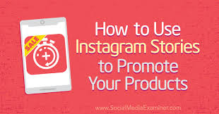 how to use insram stories to promote