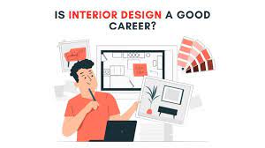 is interior design a good career