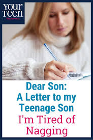Following is an example support. A Letter To My Teenage Son My Job Is To Be A Good Parent