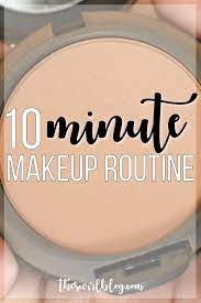 10 minute college makeup routine