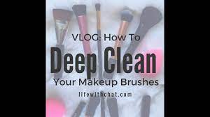 vlog how to deep clean your makeup brushes