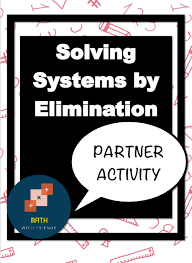 Activities For The Elimination Method