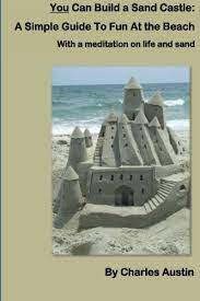 Now open the sandcastle help file builder tool and create a new project. You Can Build A Sand Castle A Simple Guide To Fun At The Beach Austin Charles 9781466315518 Amazon Com Books