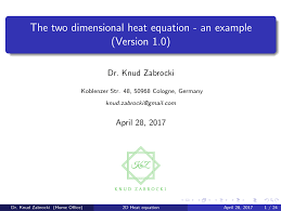 Pdf The Two Dimensional Heat Equation