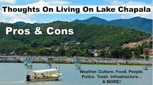 living on lake chapala pros cons