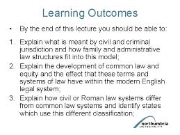 The whole of the law of the uk (and therefore english law) is not contained in a single series of document. English Legal System Introduction To The English Legal