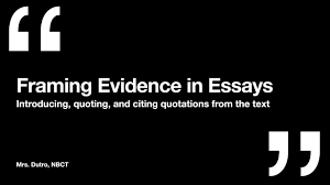 framing evidence in essays you