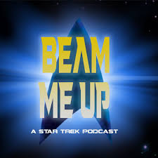 beam me up a star trek podcast