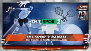 Trt spor canlı yayınına hd olarak resmi yayın kanalı trtizle.com'dan ulaşabilirsiniz. Trt Spor 2 Canli Izle