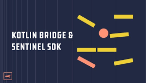 Introducing The Kotlin Bridge And Sentinel Sdk Xyo