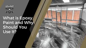 what is epoxy paint and why should you