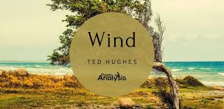 wind by ted hughes poem ysis
