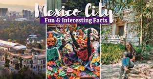 interesting facts about mexico city