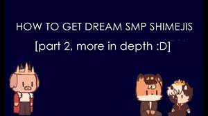 End id.] spent a while this weekend making a few sketchy shimejis of (three of) my. How To Get Dream Smp Shimejis Part 2 More In Depth D Youtube