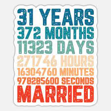 31 jahre verheiratet