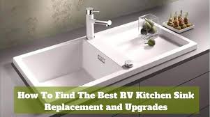 Rv sinks are designed in a number of unique styles. How To Find The Best Rv Kitchen Sink Replacement And Upgrades 2021 Rv Pioneers