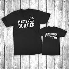 Master Builder Demolition Expert Father Son Matching Shirt Set Construction Worker Contractor Baby Shower Gift Unisex Shirts