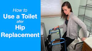 a toilet after hip replacement