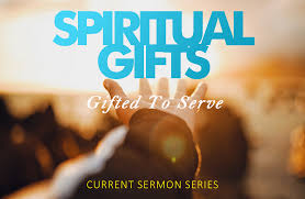 spiritual gifts sermon series study 9