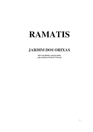 PDF) RAMATIS JARDIM DOS ORIXAS Obra mediúnica psicografada pelo médium  Norberto Peixoto | Agnaldo Barbosa - Academia.edu