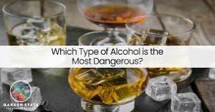 What is the most harmful alcohol?