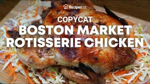 copycat boston market rotisserie