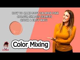 make soft salmon pink color