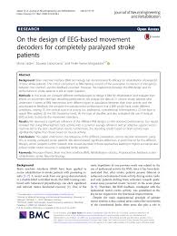 Nah, di sinilah kamu berperan secara. Pdf On The Design Of Eeg Based Movement Decoders For Completely Paralyzed Stroke Patients