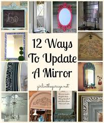 12 Ways To Update A Mirror Diy Home
