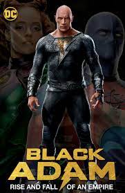 Black adam rise and fall of an empire