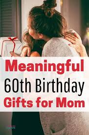 Shop for the perfect mothers 60th birthday gift from our wide selection of designs, or create your own personalized gifts. Meaningful 6oth Birthday Gift Ideas For Mom Empowered Single Moms
