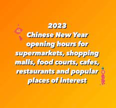 open during chinese new year 2023