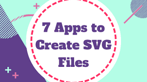 how to make svg files 7 easy apps to