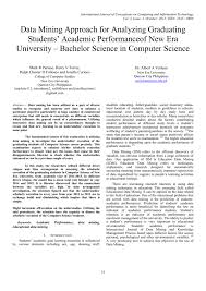 The computer science ambassadors are current cs majors who meet with prospective students who are interested in pursuing a degree in computer science at the ut and industry will work together to further innovation in the field of computer systems research through a program called the systems. Data Mining Approach For Analyzing Graduating Students Academic