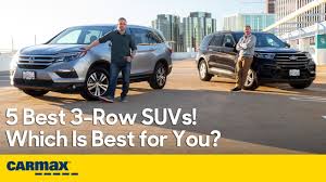 best 3 row suvs five of the best used