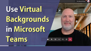 virtual backgrounds in microsoft teams