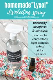Homemade Lysol Disinfecting Cleaning Spray One Essential Community